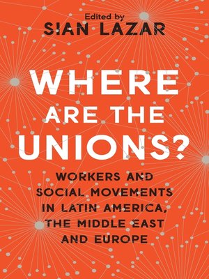 cover image of Where Are the Unions?
